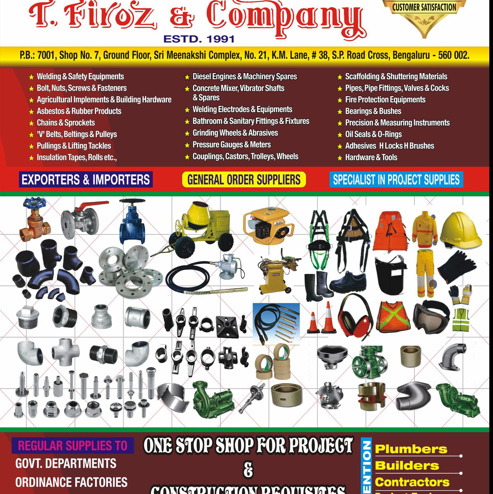 PROJECT & CONSTRUCTION REQUISITES -T.FIROZ & COMPANY