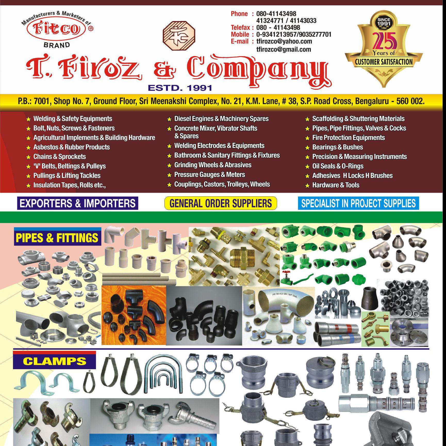 PROJECT & CONSTRUCTION REQUISITES -T.FIROZ & COMPANY
