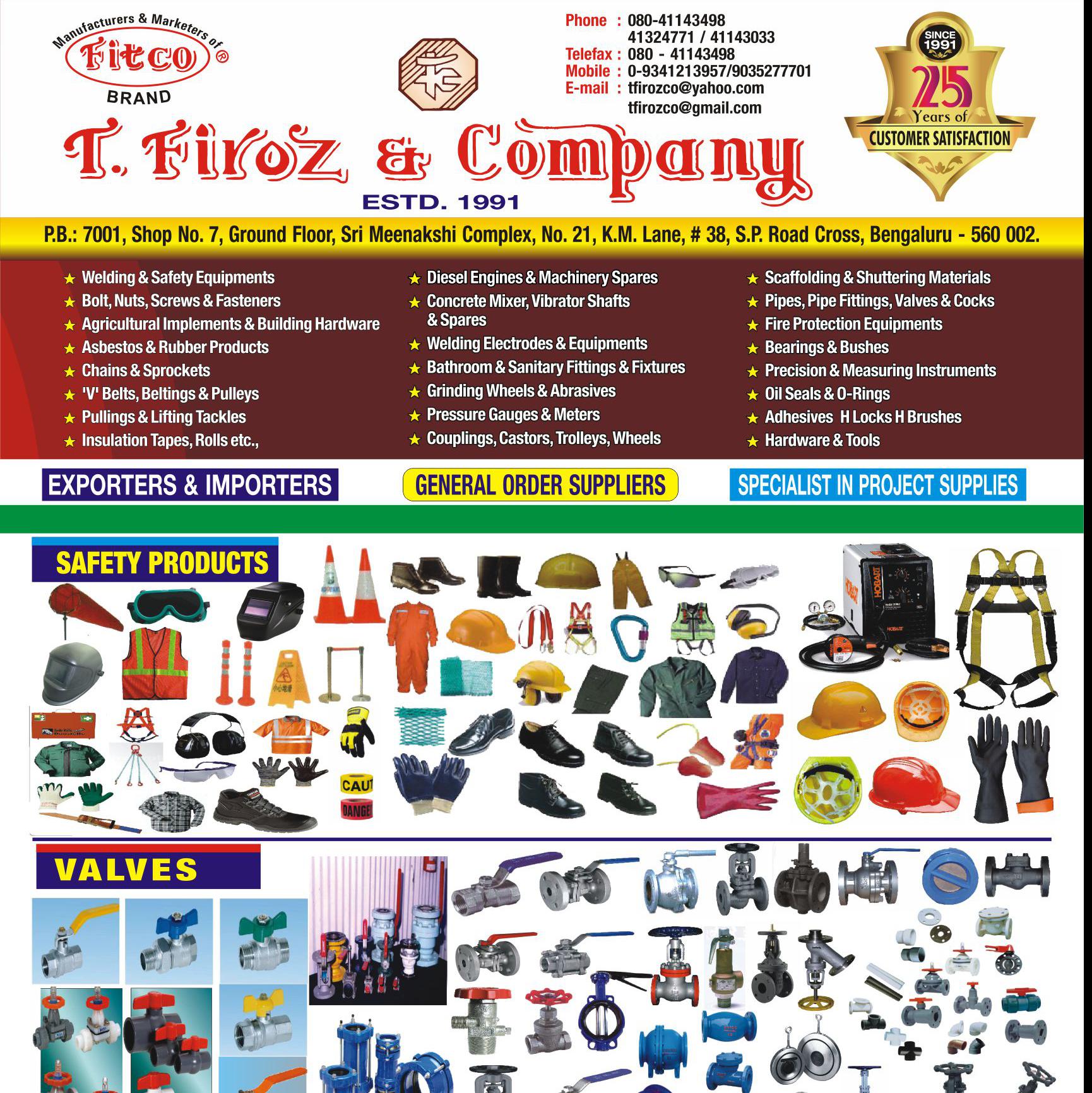 PROJECT & CONSTRUCTION REQUISITES -T.FIROZ & COMPANY
